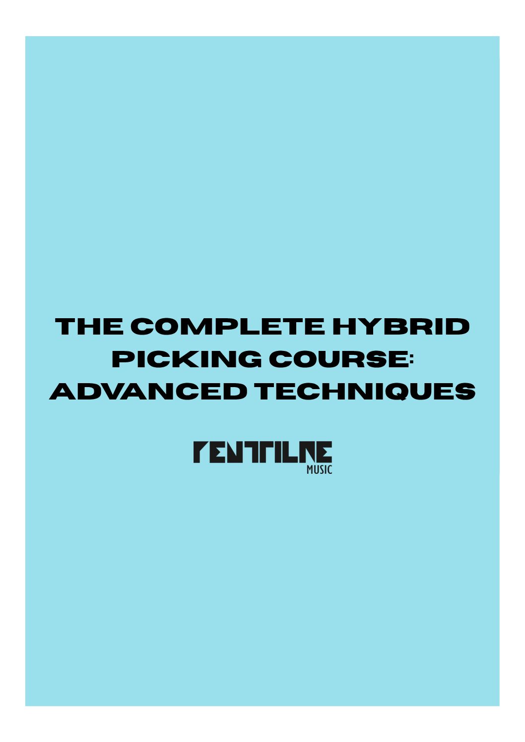 Advanced Hybrid Picking Techniques Add-On